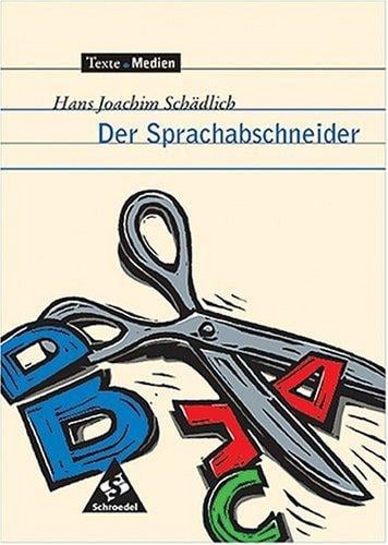 Der Sprachabschneider, Textheft
