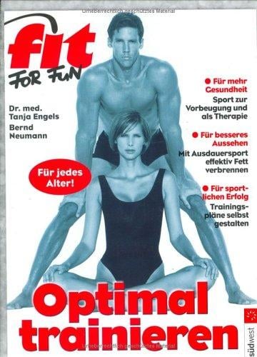 Fit for Fun. Optimal Trainieren. Für mehr Fitness und sportlichen Erfolg