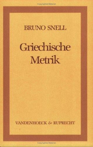 Griechische Metrik. ( Studienhefte zur Altertumswissenschaft, 1)