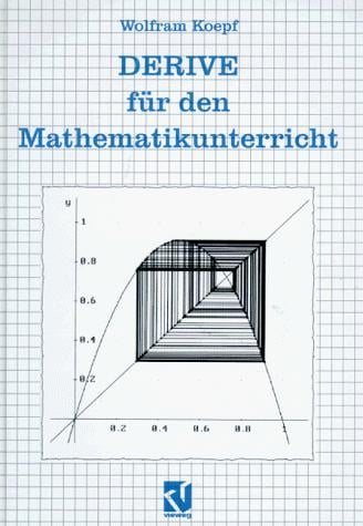 DERIVE für den Mathematikunterricht. Unter DOS und Windows.
