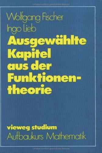 Ausgewählte Kapitel aus der Funktionentheorie
