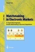 Matchmaking in Electronic Markets