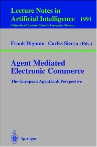 Agent mediated electronic commerce