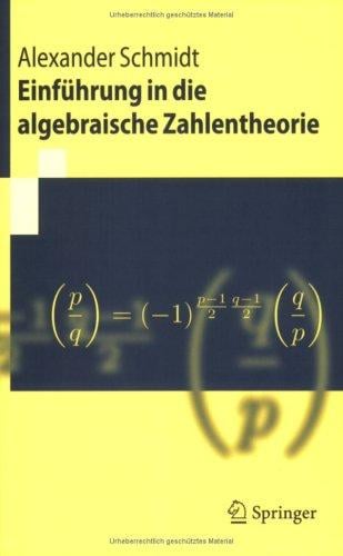 Einführung in die algebraische Zahlentheorie
