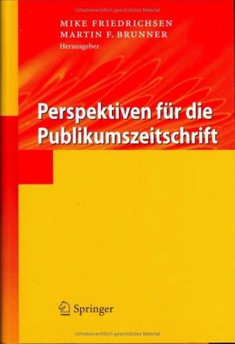 Perspektiven für die Publikumszeitschrift