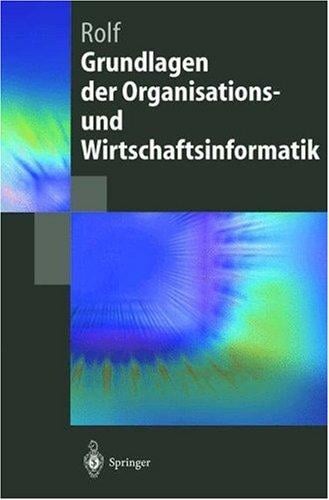 Grundlagen der Organisations- und Wirtschaftsinformatik