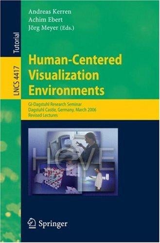 Human-centered visualization environments