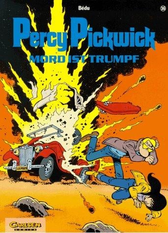 Percy Pickwick, Bd.16, Mord ist Trumpf