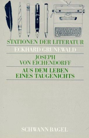 Stationen der Literatur, Aus dem Leben eines Taugenichts