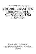 Eduard Bernsteins Briefwechsel mit Karl Kautsky