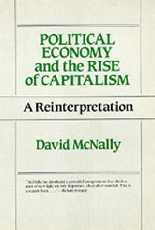 Political economy and the rise of capitalism