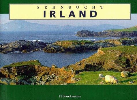 Sehnsucht Irland