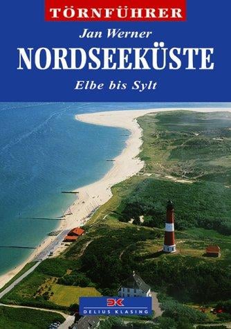 Die Nordseeküste, Tl.2, Elbe bis Sylt