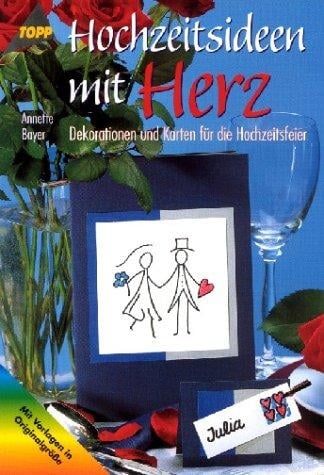 Hochzeitsideen mit Herz. Dekorationen und Karten für die Hochzeitsfeier