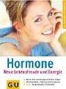 Hormone. Neue Lebensfreude und Energie