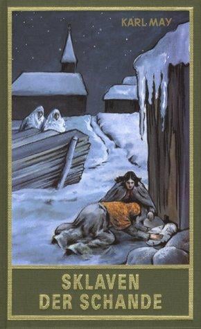 Gesammelte Werke, Bd.75, Sklaven der Schande