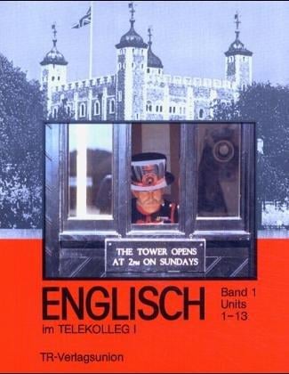 Telekolleg I Englisch, 4 Bde., Übungsband u. 8 Cassetten