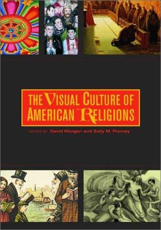 The visual culture of American religions