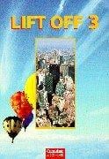 Lift Off, Bd.3, Student's Book, Gesamtband