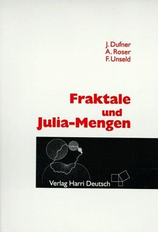 Fraktale und Julia- Mengen