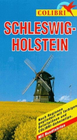 Colibri, Schleswig-Holstein