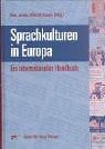 Sprachkulturen in Europa: ein internationales Handbuch