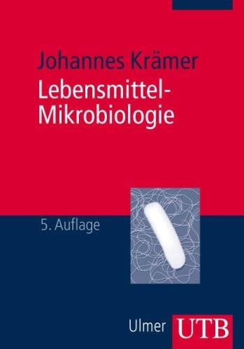 Lebensmittel- Mikrobiologie