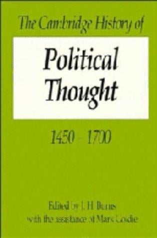 The Cambridge history of political thought, 1450-1700