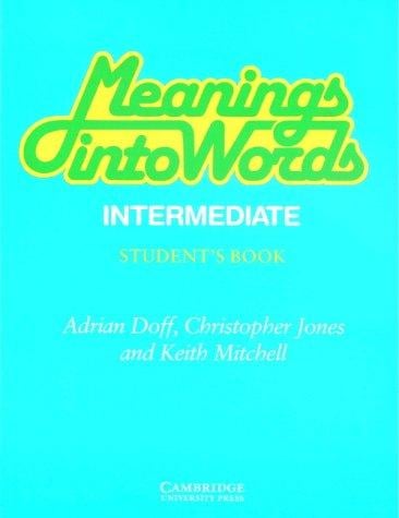 Meanings into words, intermediate