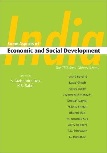 India, some aspects of economic and social development