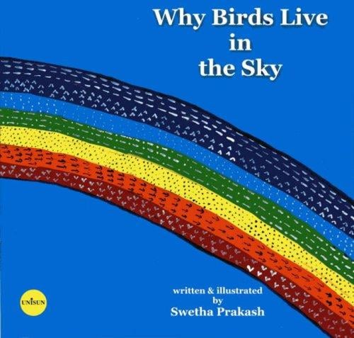Why birds live in the sky (colours)