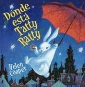 Donde esta Tatty Ratty?/Where is Tatty Ratty/Tatty Ratty