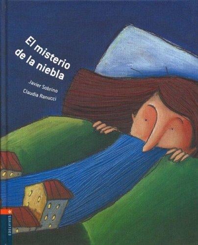 El Misterio De La Niebla/ the Mystery of the Fog