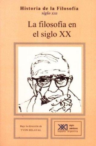 Historia de La Filosofia 10 La Filosofia En El Siglo XX