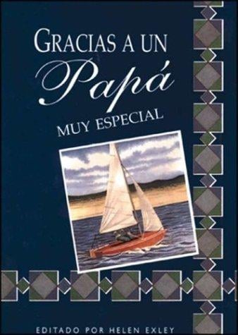 Gracias a un papá muy especial