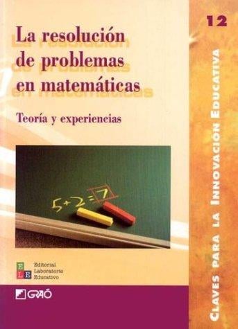 La Resolucion de Problemas Matematicos
