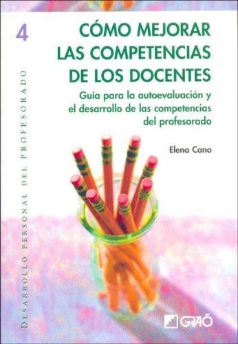 Como Mejorar Las Competencias de Los Docentes