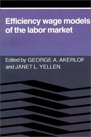 Efficiency wage models of the labor market