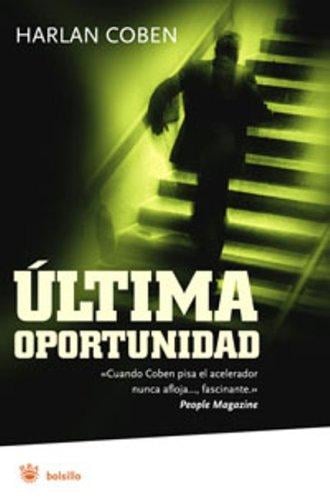 Ultima oportunidad / No Second Chance