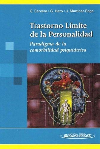 Trastorno Limite de La Personalidad Paradigma de La Comorbilidad Psiquiatrica