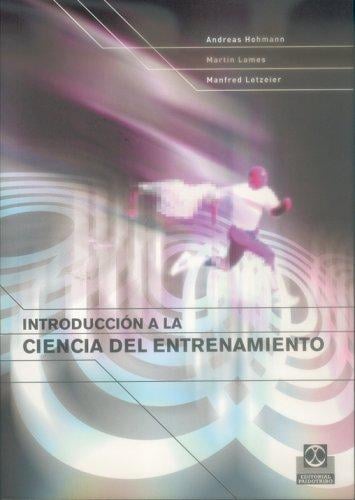 Introduccion a Las Ciencias del Entrenamiento