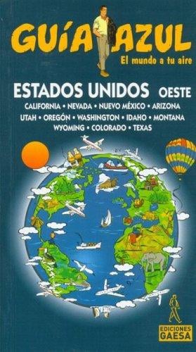 Estados Unidos Oeste - Guia Azul