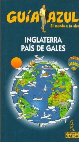 Inglaterra Y Pais Gales (Ciudades Y Paises Del Mundo europa)