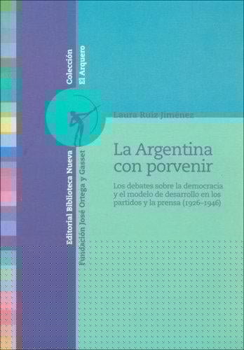 La Argentina Con Porvenir