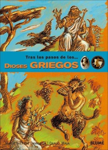 Los dioses griegos (Tras los pasos de . . . Series)