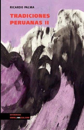Tradiciones peruanas II