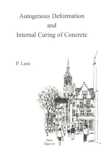 Autogenous Deformation & Internal Curing of Concrete