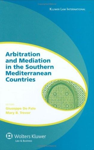 Arbitration and mediation in the Southern Mediterranean countries