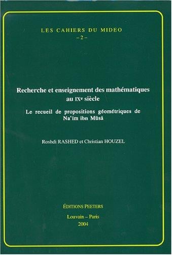 Recherche et enseignement des mathématiques au IXe siècle