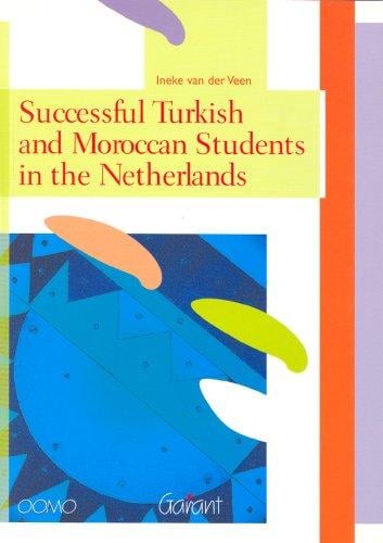 Successful Turkish & Moroccan Students in the Netherlands